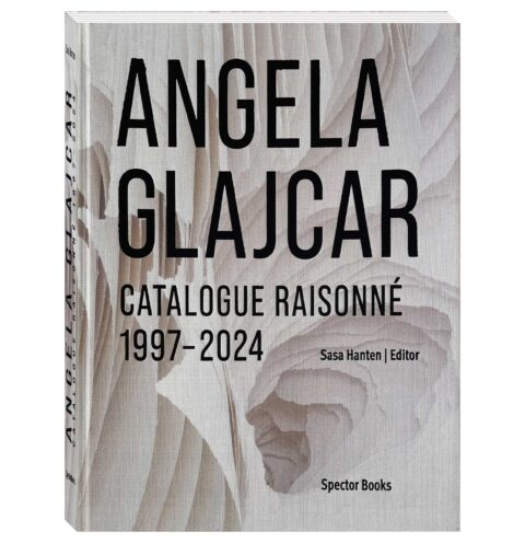 Angela Glajcar – Catalogue Raisonné 1997–2024